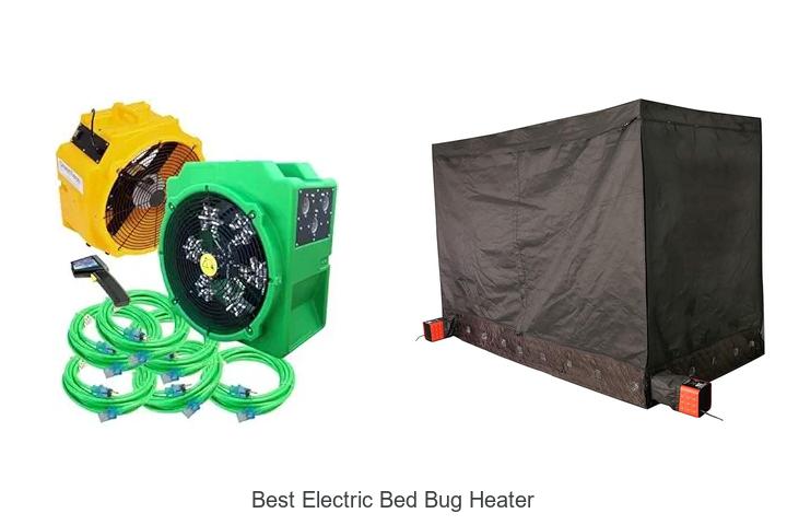 Best Electric Bed Bug Heater That Destroys Pests Fast