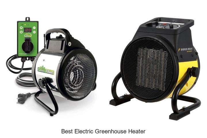 Best Electric Greenhouse Heater To Keep Plants Thriving!