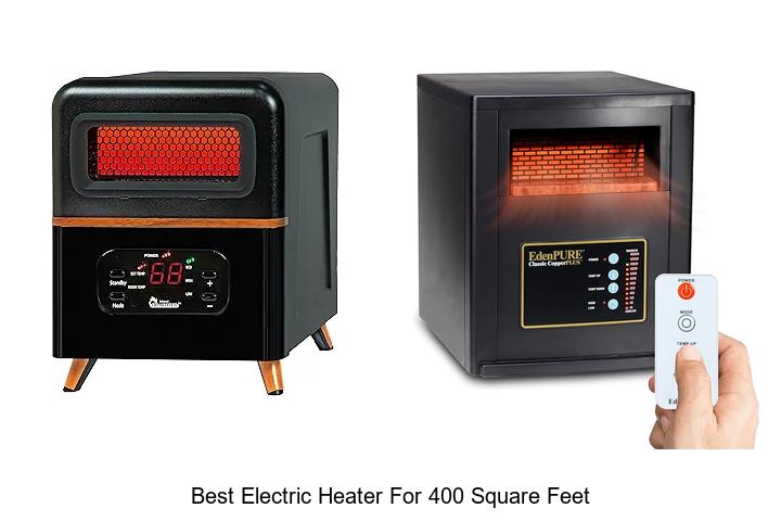 Best Electric Heater For 400 Square Feet: Top Picks Revealed!