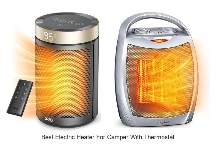 Best Electric Heater For Camper With Thermostat You Need!