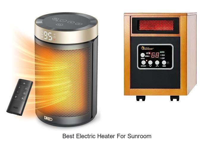 Best Electric Heater For Sunroom – Stay Warm Instantly!