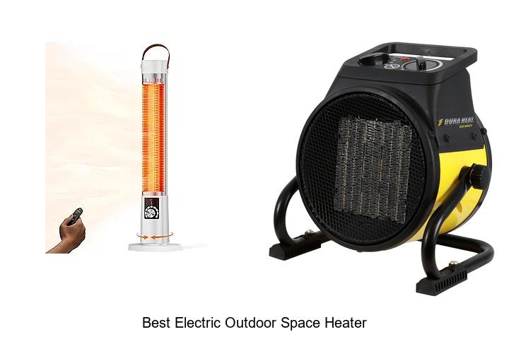 Best Electric Outdoor Space Heater: Stay Warm Anytime!