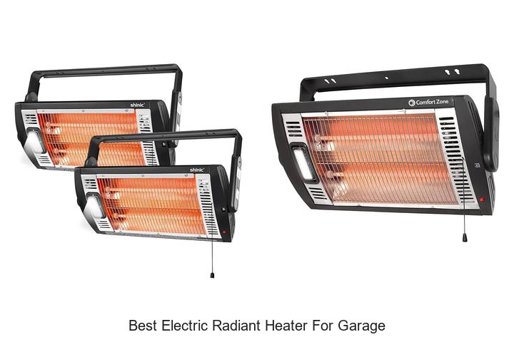 Best Electric Radiant Heater for Garage That Works Fast