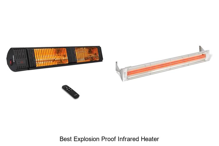 Best Explosion Proof Infrared Heater That Saves You Money