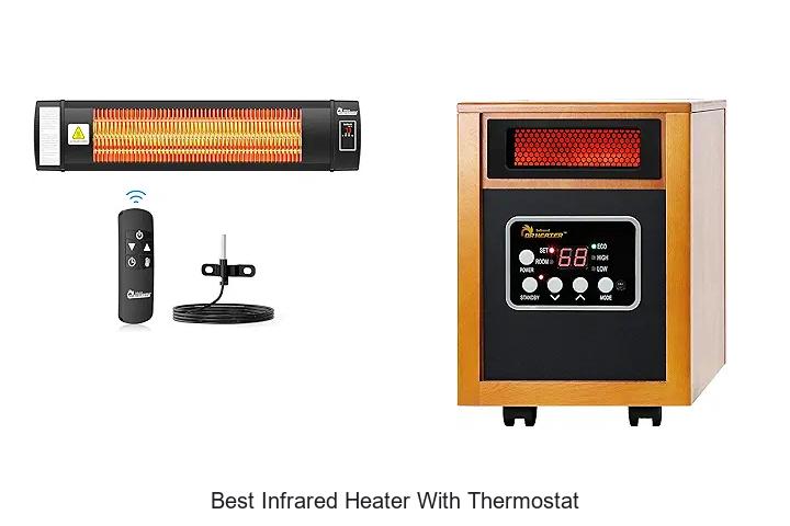 Best Infrared Heater With Thermostat: Stay Warm Now!