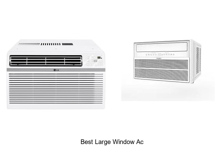Best Large Window AC That Will Keep You Cool Instantly