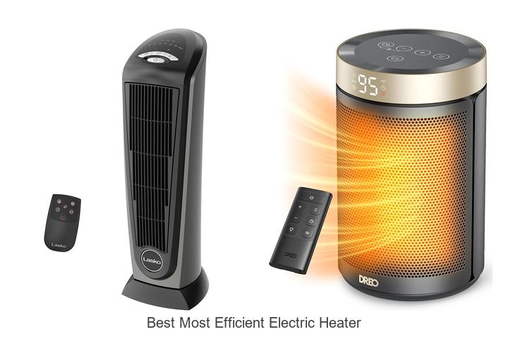Best Most Efficient Electric Heater That Saves You Money