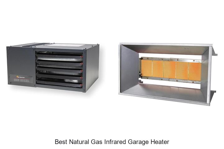 Best Natural Gas Infrared Garage Heater That Saves Money