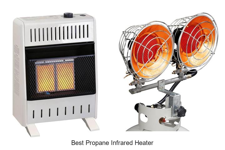 Best Propane Infrared Heater That Will Change Your Comfort