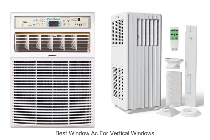 Best Window AC for Vertical Windows That Will Blow You Away