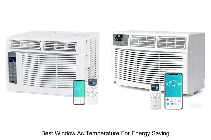 Best Window AC Temperature for Energy Saving Revealed!