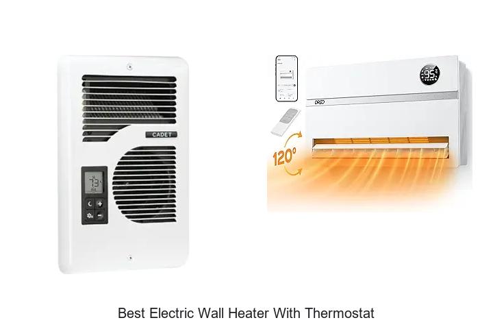 Best Electric Wall Heater With Thermostat You Need Today