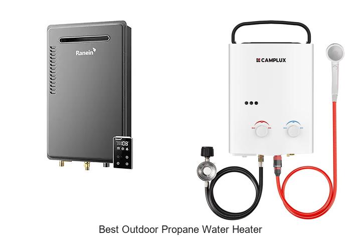 Best Outdoor Propane Water Heater That Will Blow Your Mind