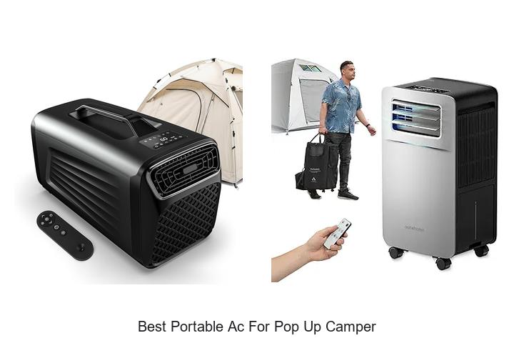 Best Portable AC for Pop Up Camper That Will Blow You Away