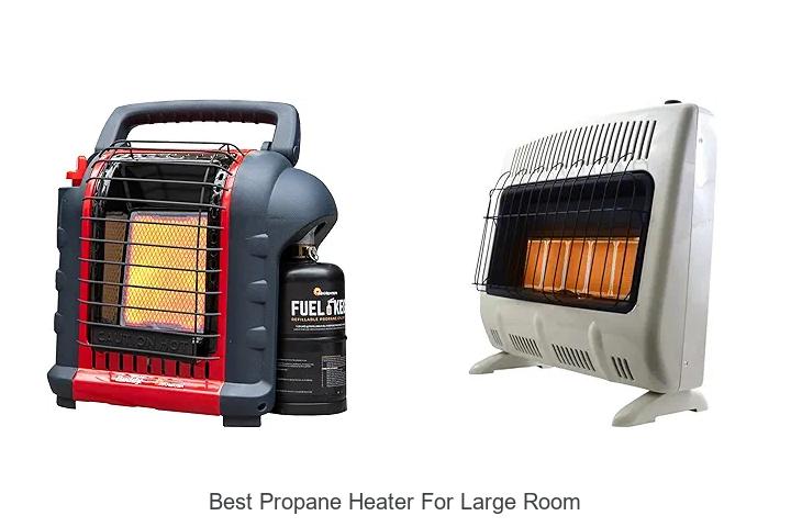 Best Propane Heater For Large Room That Will Blow You Away