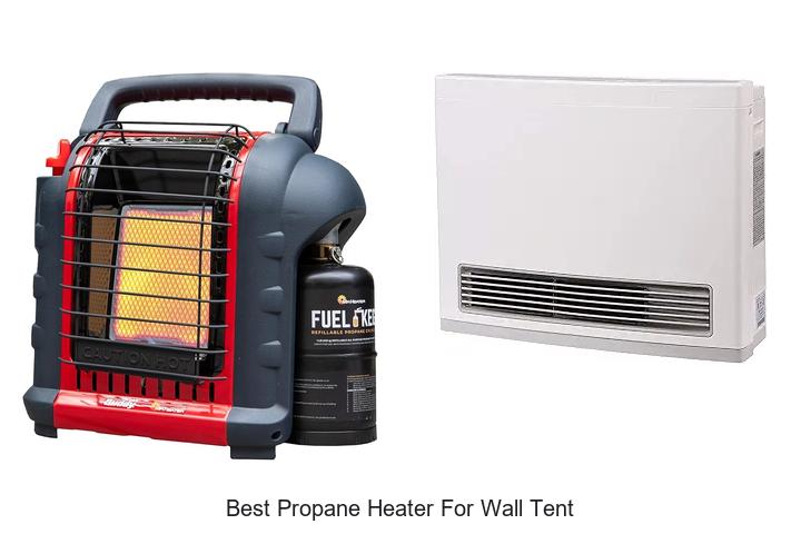 Best Propane Heater for Wall Tent That Will Blow Your Mind