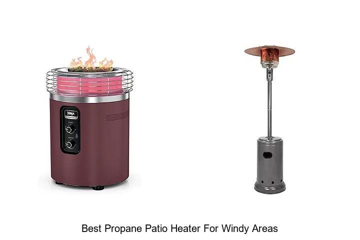 Best Propane Patio Heater For Windy Areas: Stay Warm Now!