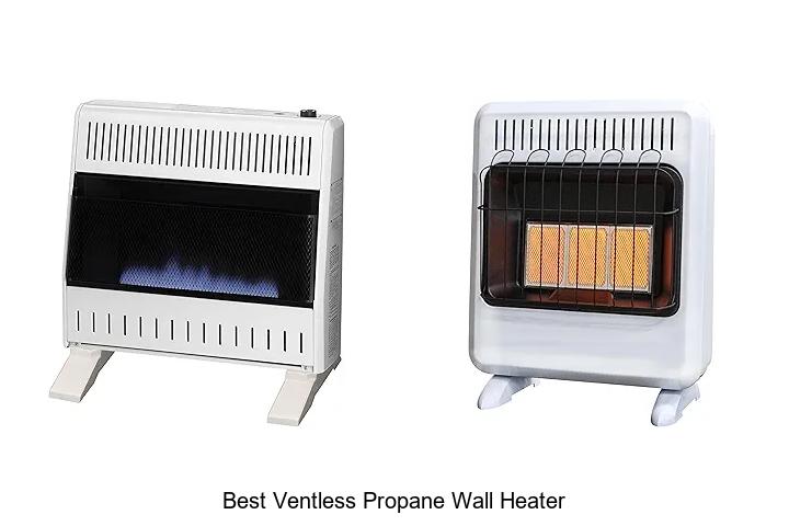 Best Ventless Propane Wall Heater That Will Blow You Away