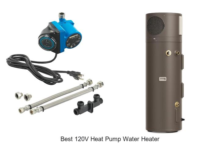 Best 120V Heat Pump Water Heater That Saves Big Energy!