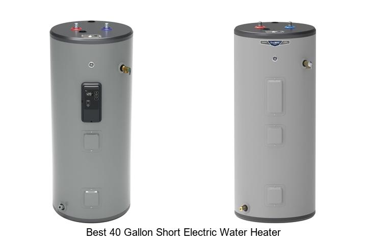 Top 10 Best 40 Gallon Short Electric Water Heater Reviews