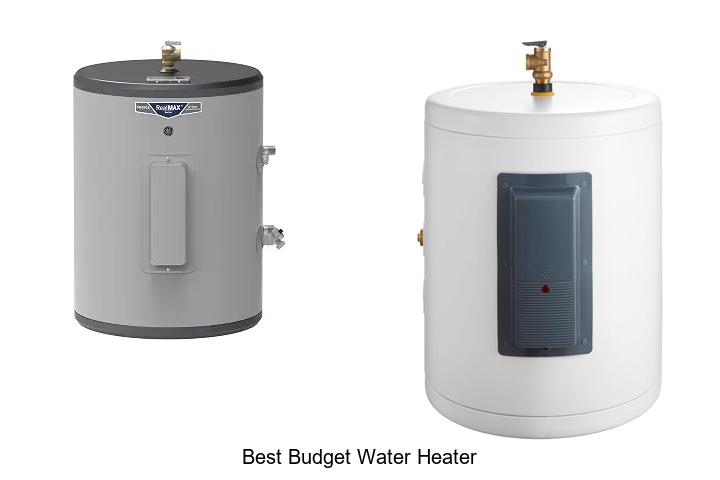10 Best Budget Water Heater to Save Hot Water Fast