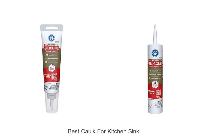 Best Caulk for Kitchen Sink: Seal Like a Pro Today!