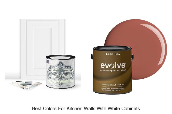Best Colors for Kitchen Walls with White Cabinets Revealed!