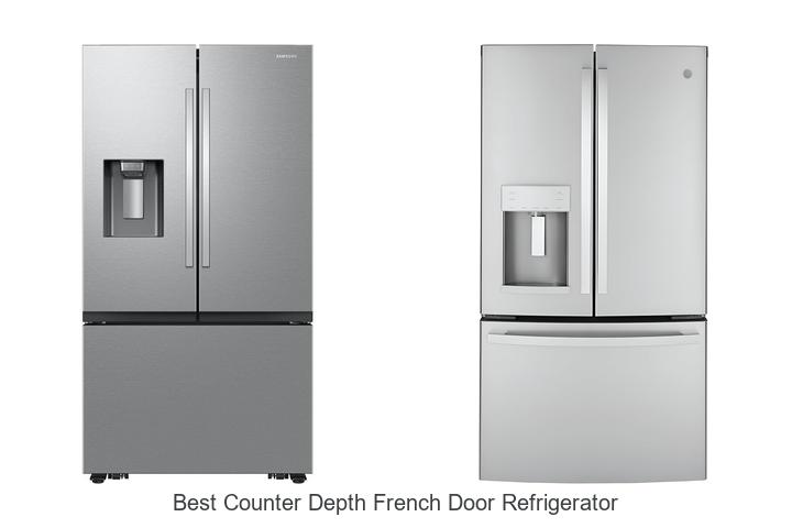 Best Counter Depth French Door Refrigerator: Must-See Picks!