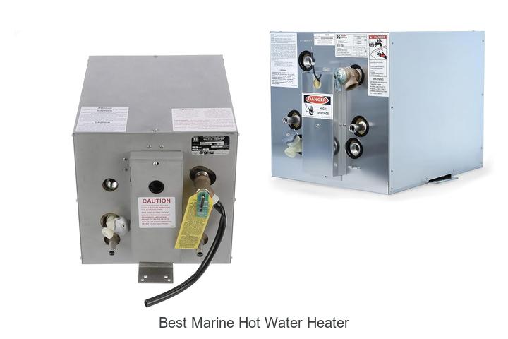 Best Marine Hot Water Heater for Ultimate Boating Comfort!