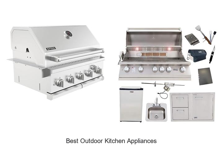 Best Outdoor Kitchen Appliances You Can’t Cook Without!