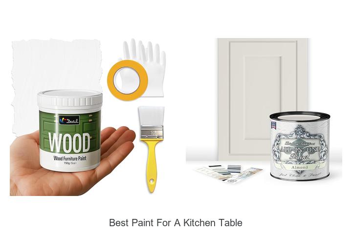 Best Paint for a Kitchen Table That Lasts & Shines!