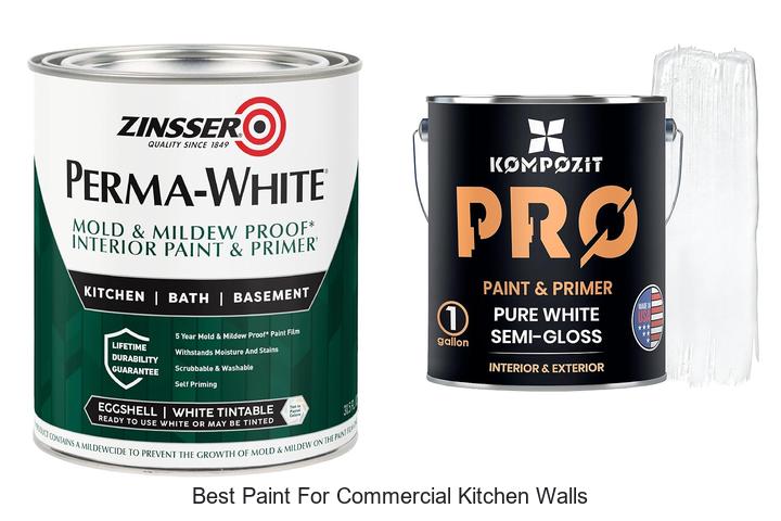 Best Paint for Commercial Kitchen Walls That Lasts Longer