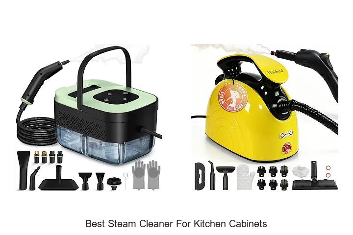Best Steam Cleaner for Kitchen Cabinets That Will Wow You!