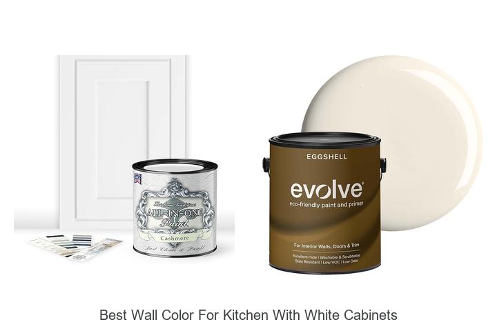 Best Wall Color for Kitchen with White Cabinets Revealed!