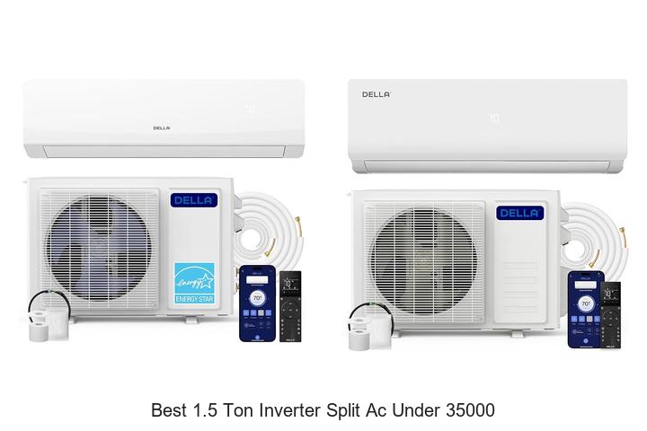 best 1.5 ton inverter split ac under 35000