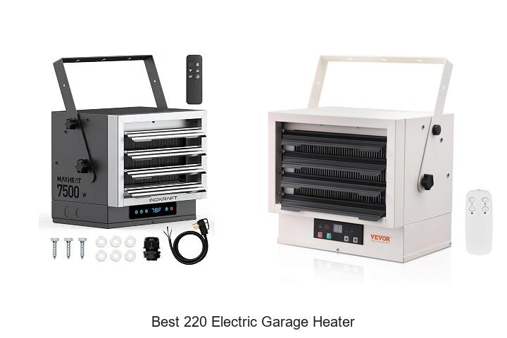 best 220 electric garage heater
