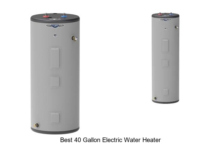 best 40 gallon electric water heater