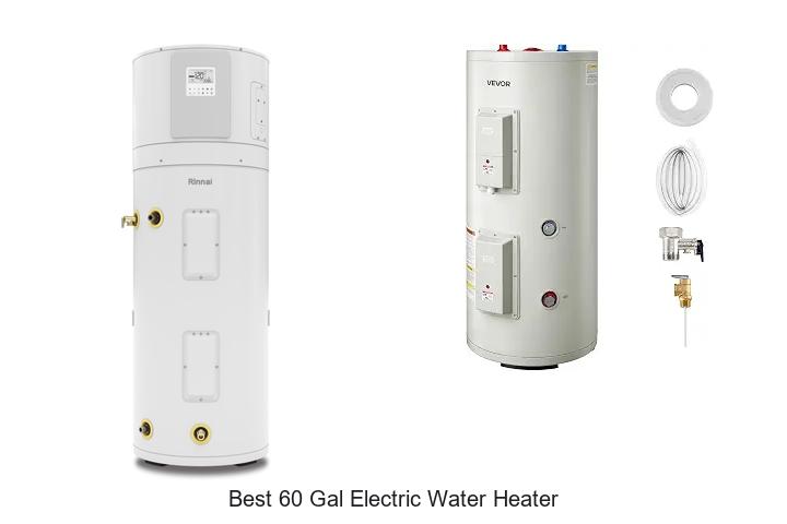best 60 gal electric water heater