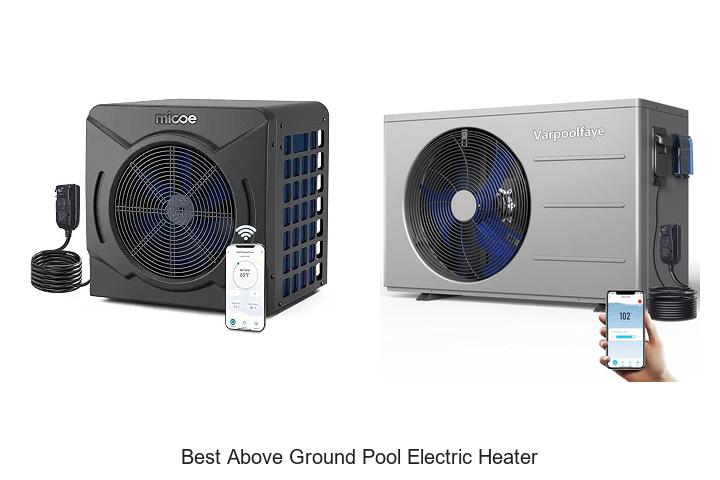 best above ground pool electric heater