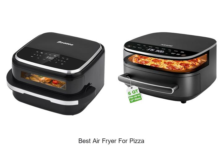 best air fryer for pizza