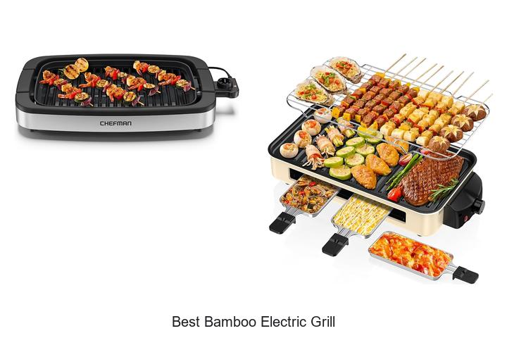 best bamboo electric grill
