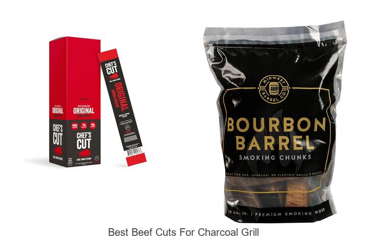 best beef cuts for charcoal grill