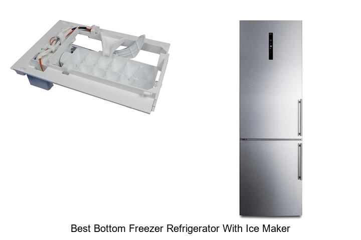 best bottom freezer refrigerator with ice maker