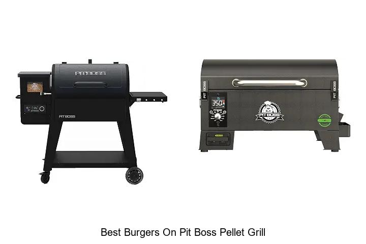 best burgers on pit boss pellet grill