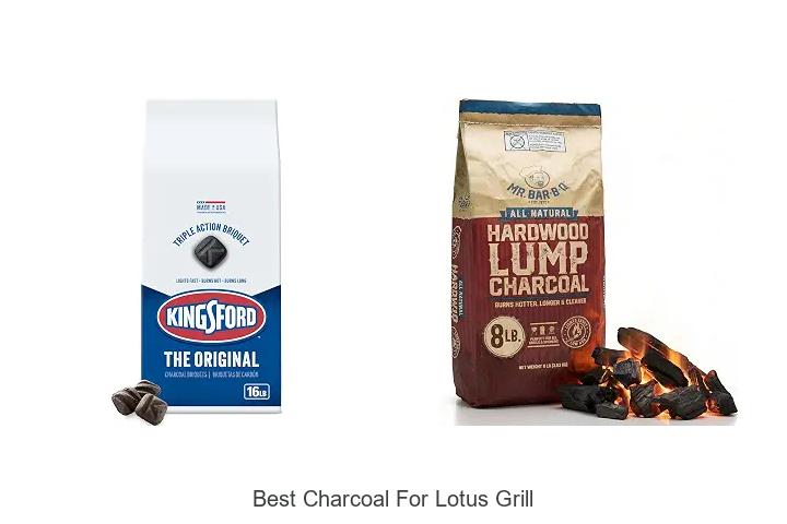 best charcoal for lotus grill