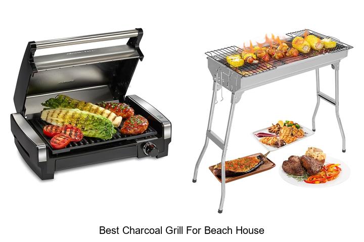 best charcoal grill for beach house