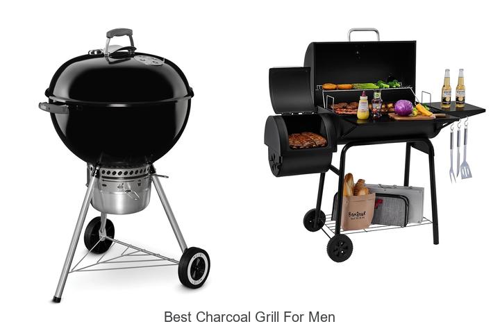 best charcoal grill for men