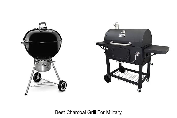 best charcoal grill for military