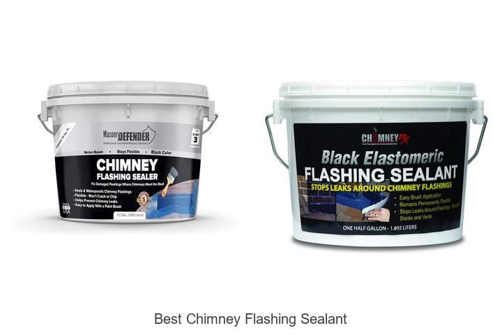 best chimney flashing sealant