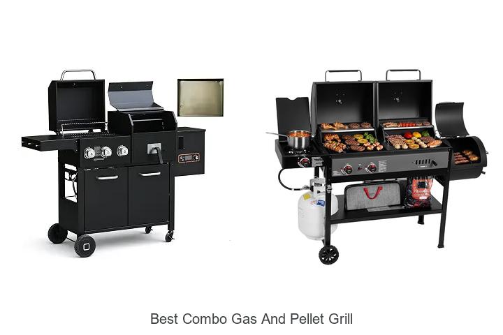 best combo gas and pellet grill
